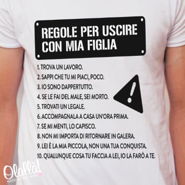 T-Shirt Personalizzabile per Papà "10 Regole per Uscire con Mia Figlia